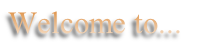 Welcome to...